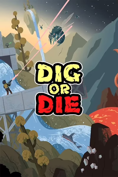 Dig or Die Cover
