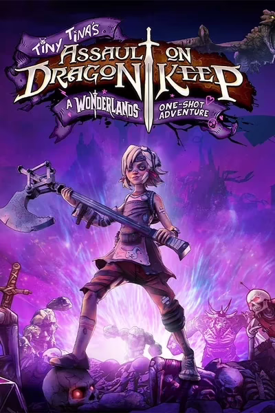 Tiny Tina's Assault on Dragon Keep: A One-shot Adventure Cover